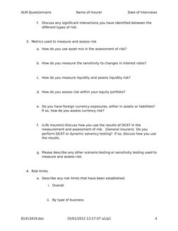 ALM Questionnaire
Name of Insurer
Date of Interviews
f.
Discuss any significant interactions you have identified between the