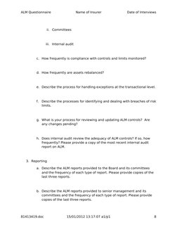 ALM Questionnaire
Name of Insurer
Date of Interviews
ii.
Committees
iii.
Internal audit
c. How frequently is compliance with