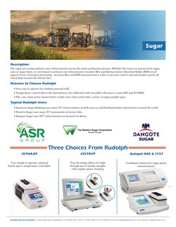 Sugar
Three Choices From Rudolph
Description
Reasons to Choose Rudolph
Typical Rudolph Users
J457KVP
Autopol 880 & J157
The s