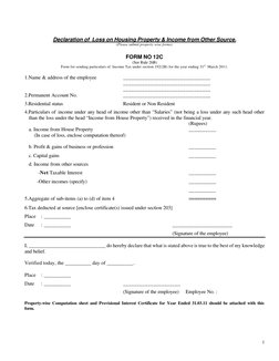 1 
 
Declaration of  Loss on Housing Property & Income from Other Source. 
(Please submit property wise forms) 
 
 
 
 
FOR