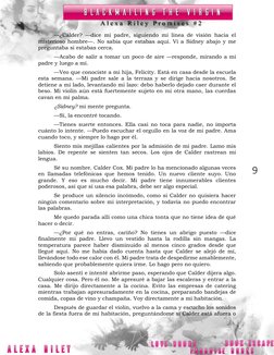 9 
—¿Calder? —dice mi padre, siguiendo mi línea de visión hacia el 
misterioso hombre—. No sabía que estabas aquí. Vi a Sid