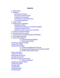 Sumário
1. Sobre o Autor
2. Introdução
Para quem é esse livro?
Por que devo aprender Flask?
Fundamentos de execução
Como baix