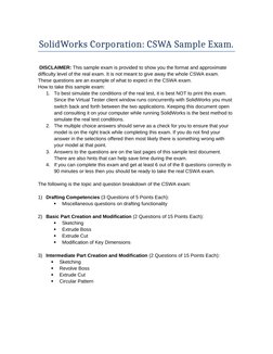 SolidWorks Corporation: CSWA Sample Exam.
 DISCLAIMER: This sample exam is provided to show you the format and approximate