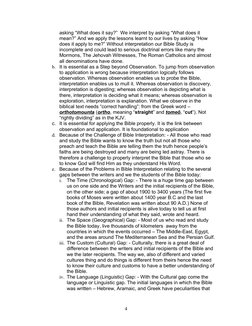 asking “What does it say?”  We interpret by asking “What does it 
mean?” And we apply the lessons learnt to our lives by aski