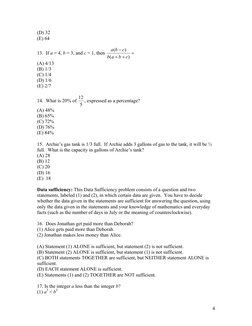 4
(D) 32 
(E) 64 
 
13.  If a = 4, b = 3, and c = 1, then 
=
+
+
−
)
(
)
(
c
b
a
b
c
b
a
 
(A) 4/13 
(B) 1/3 
(C) 1/4 
(D)