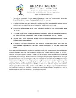 
You may use leftovers for the next day’s meal or part of a meal (e.g., leftover cooked salmon and
broccoli from dinner) as