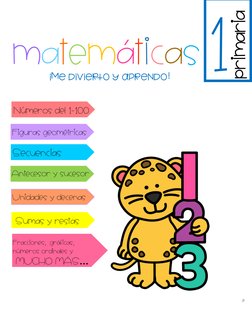 matemáticas  
¡Me divierto y aprendo! 1  
 
 
 
 
 
 
 
primaria  
Secuencias 
Antecesor y sucesor 
Unidades y decenas 
Sum