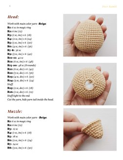5
Deer Bambi
Head:
Work with main color yarn -Beige. 
R1: 6 sc in magic ring 
R2: 6 inc (12) 
R3: (1 sc, inc) х 6  (18) 
R4: