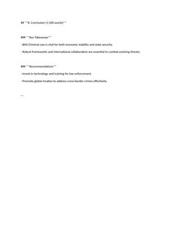 ## **8. Conclusion (1,500 words)**  
### **Key Takeaways**  
- BNS Criminal Law is vital for both economic stability and stat