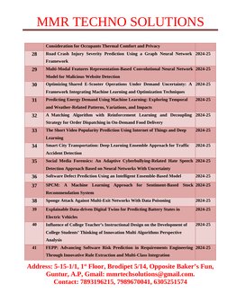 MMR TECHNO SOLUTIONS
Consideration for Occupants Thermal Comfort and Privacy
28
Road Crash Injury Severity Prediction Using a