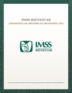 IMSS-BIENESTAR 
LINEAMIENTO DE UNIFORME DE ENFERMERÍA 2024