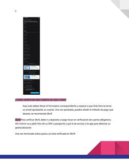 8
¿CÓMO VERIFICAR UNA CUENTA DE ONLY FANS?
Aquí solo debes llenar el formulario correspondiente y esperar a que Only fans te