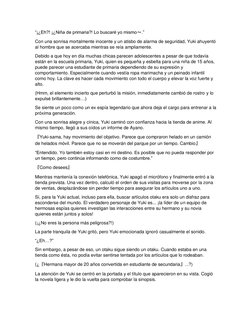 “¡¿Eh?! ¡¿Niña de primaria?! Lo buscaré yo mismo〜.” 
Con una sonrisa mortalmente inocente y un atisbo de alarma de seguridad,
