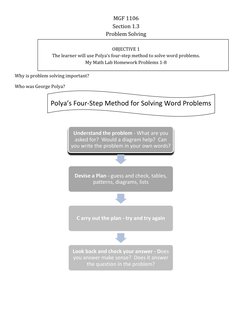 MGF 1106 
Section 1.3 
Problem Solving 
 
OBJECTIVE 1 
The learner will use Polya’s four-step method to solve word problems.