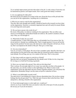Try to include improvement activities that relate to the job. A wide variety of activities can 
be mentioned as positive self
