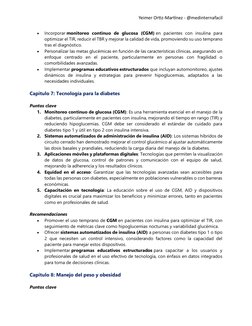 Yeimer Ortiz-Martínez - @medinternafacil 
• 
Incorporar monitoreo continuo de glucosa (CGM) en pacientes con insulina para 
o