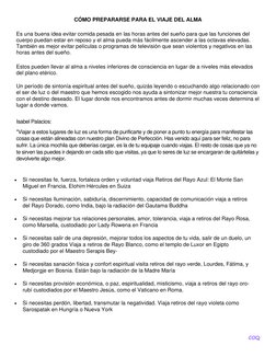 COQ 
CÓMO PREPARARSE PARA EL VIAJE DEL ALMA 
 
Es una buena idea evitar comida pesada en las horas antes del sueño para que l