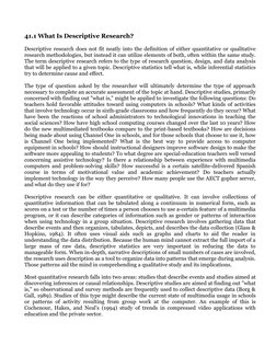 41.1 What Is Descriptive Research?
Descriptive research does not fit neatly into the definition of either quantitative or qua