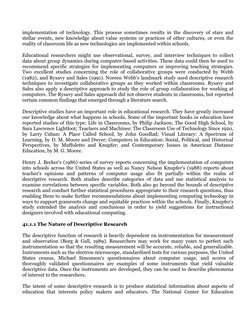 implementation of technology. This process sometimes results in the discovery of stars and 
stellar events, new knowledge abo