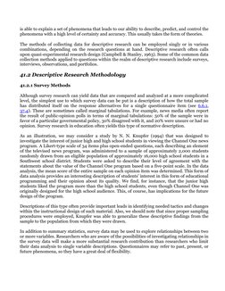 is able to explain a set of phenomena that leads to our ability to describe, predict, and control the 
phenomena with a high