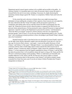 2 
 
Department special counsel reports continue to be available and accessible to the public.  As 
Attorney General, it