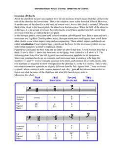 Inversion of Chords
All of the chords in the previous section were in root position, which means that they all have the 
root