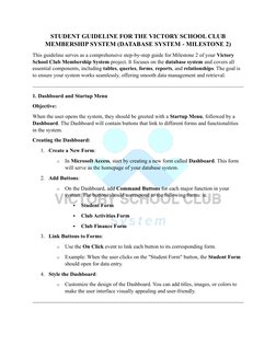 STUDENT GUIDELINE FOR THE VICTORY SCHOOL CLUB 
MEMBERSHIP SYSTEM (DATABASE SYSTEM - MILESTONE 2) 
This guideline serves a