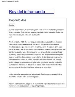 Capítulo  dos
Rey  del  inframundo
Durante  toda  la  noche,  la  comida  fluye  sin  parar  hacia  la  trastienda  y  el  al