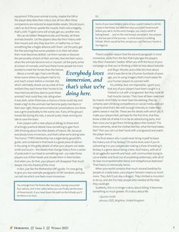 2
Horizons //// Issue 2 //// Winter 2025
equipment. If the poor animal is lucky, maybe the GM or 
the player describes their