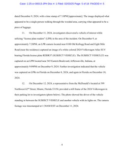 4 
dated December 9, 2024, with a time stamp of 7:18PM [approximate]. The image displayed what 
appeared to be a single p