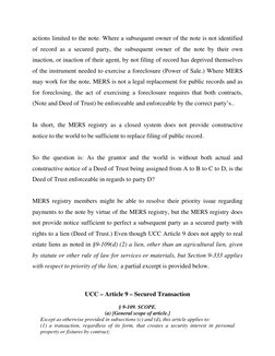 actions limited to the note. Where a subsequent owner of the note is not identified 
of record as a secured party, the subseq