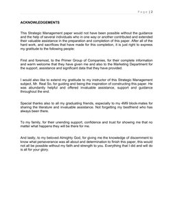 P a g e  | 2
ACKNOWLEDGEMENTS
This Strategic Management paper would not have been possible without the guidance 
and the help