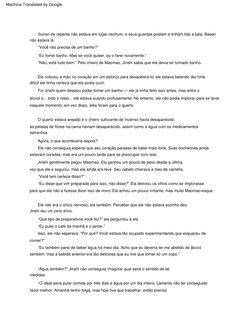 Jinshi  gentilmente  pegou  Maomao.  Ela  ganhou  um  pouco  de  peso  desde  a  última
“Eu  tomei  banho.  Mas  se  você  qu
