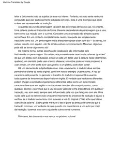 Da  mesma  forma,  outras  escolhas  de  vocabulário  são  informadas  pelo  
histórico  de  um  personagem.  Um  aristocrata