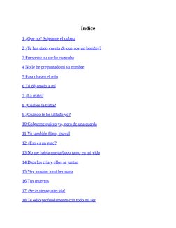 Índice
1 ¿Que no? Sujétame el cubata
2 ¿Te has dado cuenta de que soy un hombre?
3 Pues esto no me lo esperaba
4 No le he pre