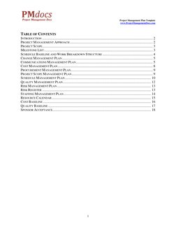 Project Management Plan Template 
 
 
www.ProjectManagementDocs.com 
 
 
 
1 
 
TABLE OF CONTENTS 
INTRODUCTION .........