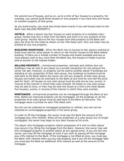 the second row of houses, and so on, up to a limit of four houses to a property. For 
example, you cannot build three houses