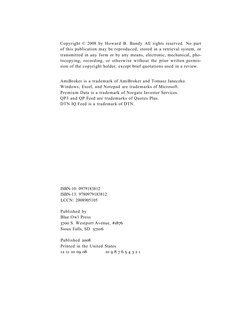 Copyright © 2008 by Howard B. Bandy All rights reserved. No part 
of this publication may be reproduced, stored in a retrieva