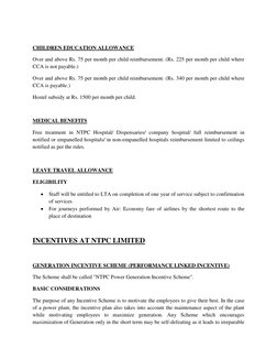 CHILDREN EDUCATION ALLOWANCE 
Over and above Rs. 75 per month per child reimbursement. (Rs. 225 per month per child where