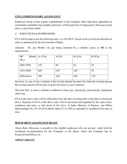 CITY COMPENSATORY ALLOWANCE 
Employees borne on the regular establishment of the Company other than those appointed on 
casua