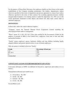 For the purpose of House Rent Allowance, the employees eligible are those borne on the regular 
establishment of the Company