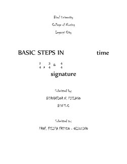 2 
4 
3 
4 
4 
4 
Bicol University 
College of Nursing 
Legazpi City 
 
BASIC STEPS IN               time  
signature 
 
Subm