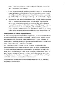 7 
for this next state decision.  We will discuss the role of the TEST field and the 
MUX in detail in the pages to follow.