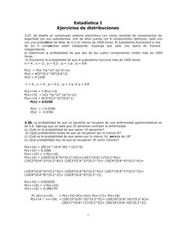Estadística I
Ejercicios de distribuciones
3.27. Se  diseña  un  complicado  sistema  electrónico  con  cierta  cantidad  de