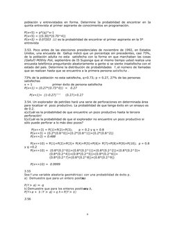 población  y entrevistados  en forma.  Determine  Ia probabilidad  de encontrar  en Ia 
quinta entrevista al primer aspirante