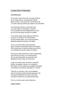 CANCION POEMAS 
Calle Melancolía 
 
Como quien viaja a lomos de una yegua sombría 
por la ciudad camino, no pregunteis a dónd