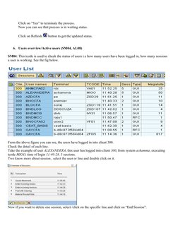 Click on “Yes” to terminate the process.
Now you can see that process is in waiting status.
Click on Refresh 
 button to get