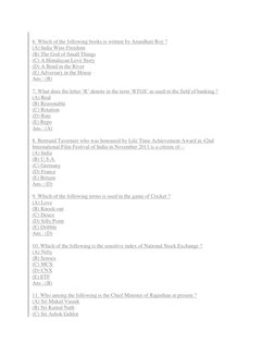 6. Which of the following books is written by Arundhati Roy ? 
(A) India Wins Freedom 
(B) The God of Small Things 
(C) A H
