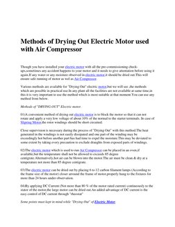 Methods of Drying Out Electric Motor used 
with Air Compressor 
 
Though you have installed your electric motor with all
