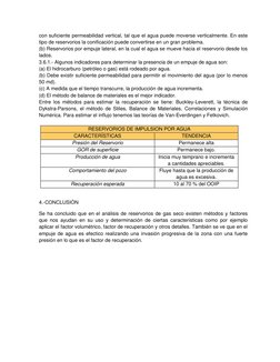 con suficiente permeabilidad vertical, tal que el agua puede moverse verticalmente. En este 
tipo de reservorios la conificac